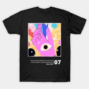 Cant Seen and Touch T-Shirt